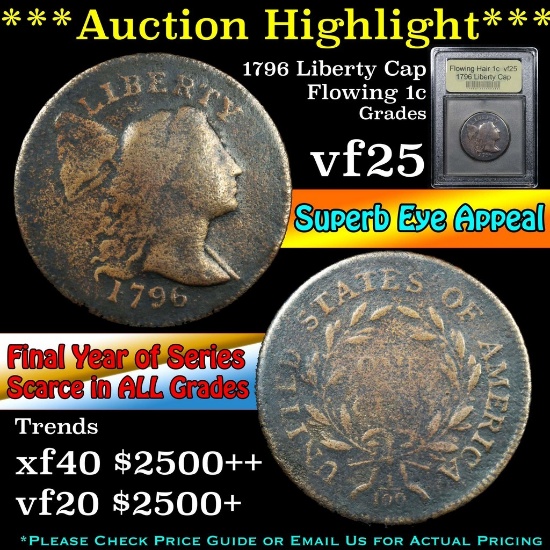 ***Auction Highlight*** 1796 Liberty Cap Flowing Hair large cent 1c Grades vf+ (fc)