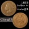 1873 Closed 3 Indian Cent 1c Grades g+