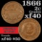 1866 2 Cent Piece 2c Grades xf