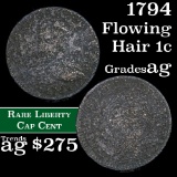 1794 Flowing Hair Liberty Cap 1c 1c Grades ag