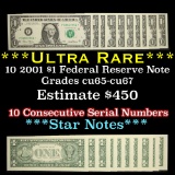 ***Ultra Rare 10 Sequential Star Notes 2001 Federal Reserve Note $1 Grades cu65-cu67