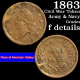 1863 Army Navy Civil War Token  1c Grades f details