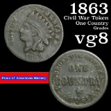1863 One Country Civil War Token  1c Grades vg, very good