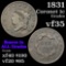 1831 Coronet Head Large Cent 1c Grades vf++