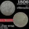 1806 Draped Bust Large Cent 1c Grades vf details (fc)