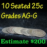 10 pieces assorted dates Seated Liberty Quarter 25c Grades ag-g