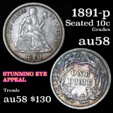 1891-p Seated Liberty Dime 10c Grades Choice AU/BU Slider