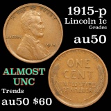 1915-p Lincoln Cent 1c Grades AU, Almost Unc