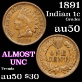 1891 Indian Cent 1c Grades AU, Almost Unc