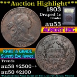 ***Auction Highlight*** 1803 Draped Bust Large Cent 1c Graded Select AU by USCG (fc)