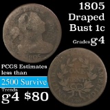 1805 Draped Bust Large Cent 1c Grades g, good