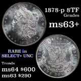 1878-p 8tf Morgan Dollar $1 Grades Select+ Unc
