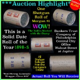 ***Auction Highlight*** Solid date Shotgun Roll of 1898-s Morgan Dollars, Average circ (fc)
