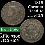 1818 Coronet Head Large Cent 1c Grades vf+