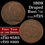 1808 Draped Bust Half Cent 1/2c Grades vf+