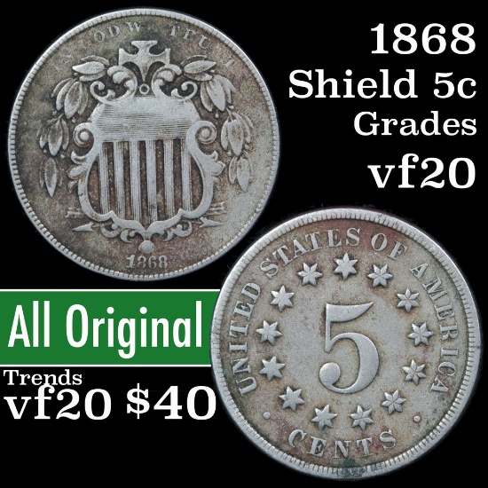 1868 Shield Nickel 5c Grades vf, very fine