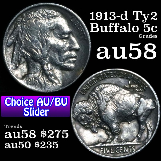 1913-d tyII Buffalo Nickel 5c Grades Choice AU/BU Slider