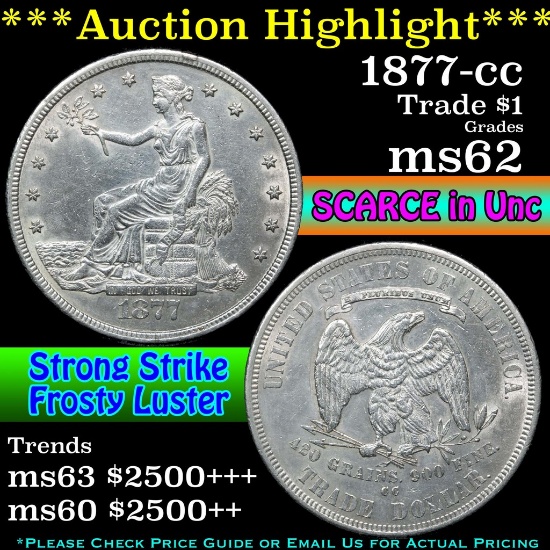 ***Auction Highlight*** 1877-cc Trade Dollar $1 Grades Select Unc (fc)