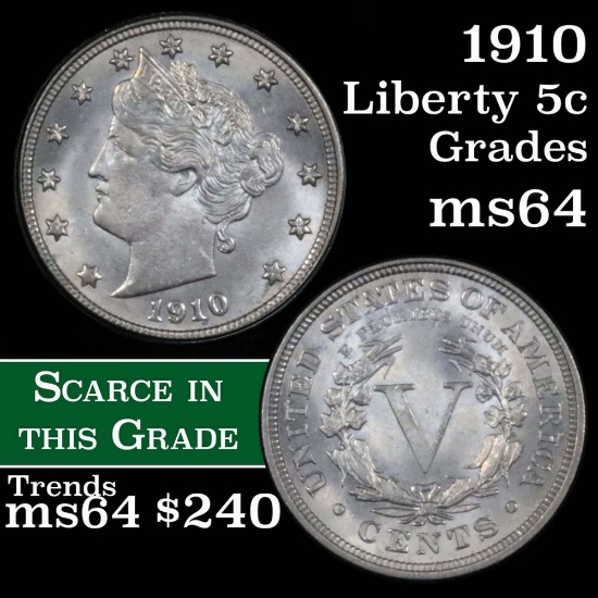 1910 Liberty Nickel 5c Grades Choice Unc (fc)