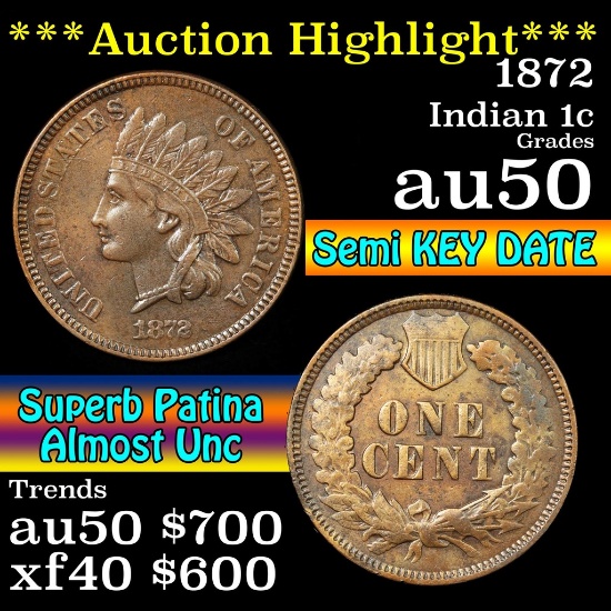 ***Auction Highlight*** 1872 Indian Cent 1c Grades AU, Almost Unc (fc)