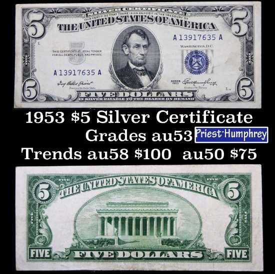 1953 $5 Blue Seal Silver Certificate Signatures Priest/Humphrey Grades Select AU