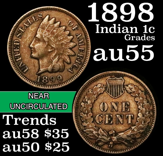 1898 Indian Cent 1c Grades Choice AU