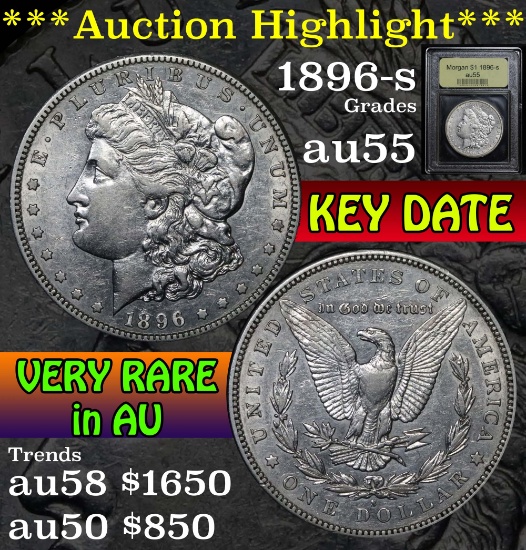 **Auction Highlight** 1896-s Morgan Dollar $1 Graded Choice AU by USCG (fc)