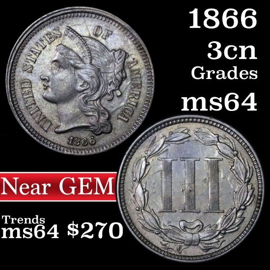 1866 Three Cent Copper Nickel 3cn Grades Choice Unc