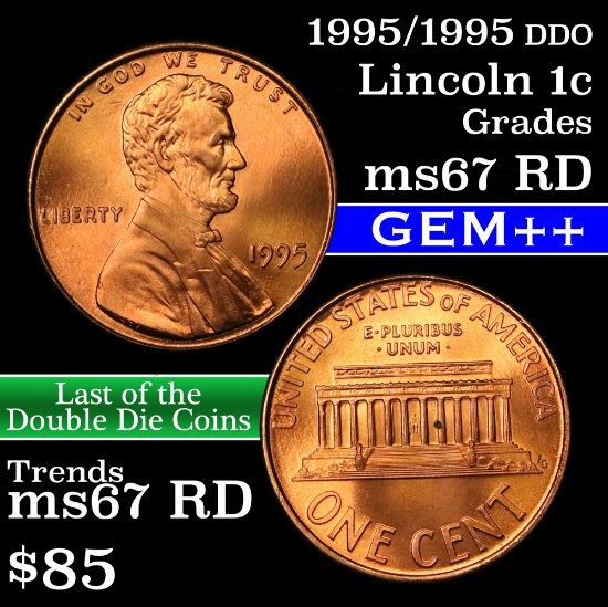 1995/1995 DDO Lincoln Cent 1c Grades GEM++ Unc RD