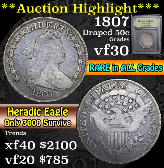 **Auction Highlight** 1807 Draped Bust Half Dollar 50c Graded vf++ by USCG (fc)