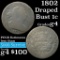 1802 Draped Bust Large Cent 1c Grades g, good