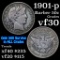 1901-p Barber Half Dollars 50c Grades vf++