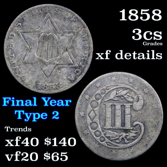 1858 Three Cent Silver 3cs Grades xf details