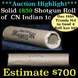 ***Auction Highlight*** Full 50 pc shotgun roll  Solid Date, All 1859  (fc)