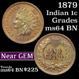 1879 Indian Cent 1c Grades Choice Unc BN