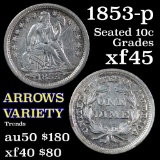 1853-p Seated Liberty Dime 10c Grades xf+