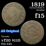 1819 Coronet Head Large Cent 1c Grades f+