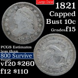 1821 Capped Bust Dime 10c Grades f+