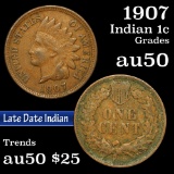 1907 Indian Cent 1c Grades AU, Almost Unc