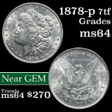 1878-p 7tf Morgan Dollar $1 Grades Choice Unc (fc)