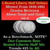 5 Seated Liberty Halves 50c Grades ag-g