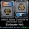 TOP POP 2011-d Garfield Presidential Dollar $1 Graded ms67 by ICG