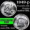 1949-p Franklin Half Dollar 50c Grades Choice Unc FBL