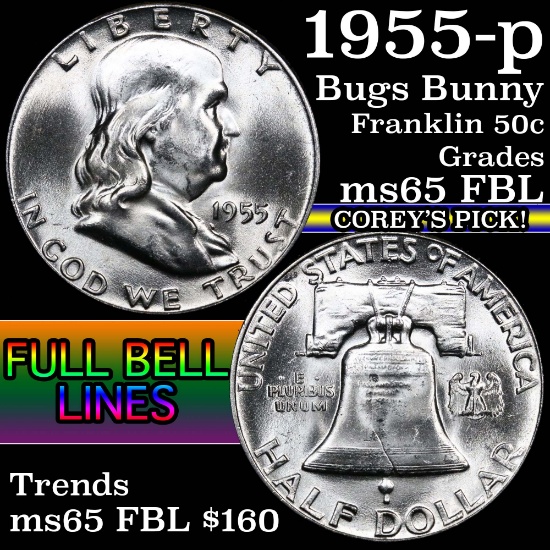 1955-p Bugs Bunny Franklin Half Dollar 50c Grades GEM FBL