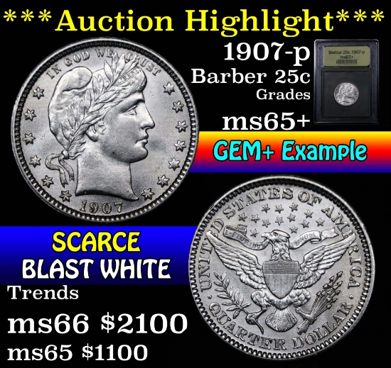 ***Auction Highlight*** 1907-p Barber Quarter 25c Graded GEM+ Unc by USCG (fc)