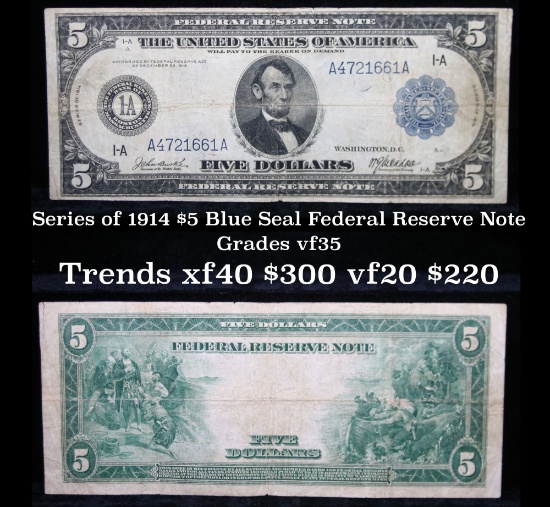 ***Auction Highlight*** Series 1914 $5 Blue Seal Federal Reserve Note, Boston Ma 1A Grades vf++ (fc)