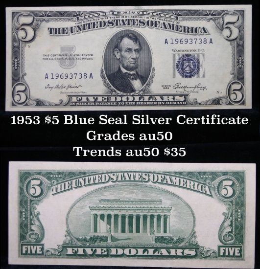 1953 $5 Blue Seal Silver certificate Grades AU, Almost Unc