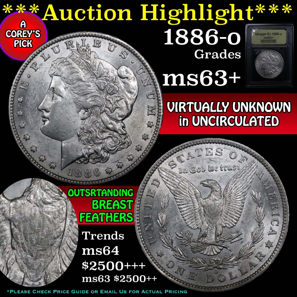 ***Auction Highlight*** 1886-o Morgan Dollar $1 Graded Select+ Unc By USCG (fc)