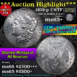 ***Auction Highlight*** 1878-p 7/8tf Vam 40 Broken N&M Morgan Dollar $1 Graded GEM+ Unc By USCG (fc)