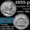 1955-p Franklin Half Dollar 50c Grades Select Unc+ FBL